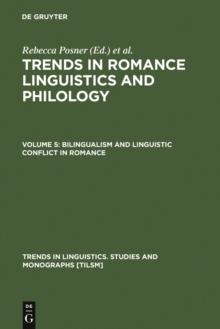 Bilingualism and Linguistic Conflict in Romance