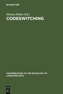 Codeswitching : Anthropological and Sociolinguistic Perspectives