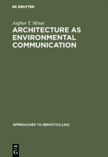 Architecture as Environmental Communication