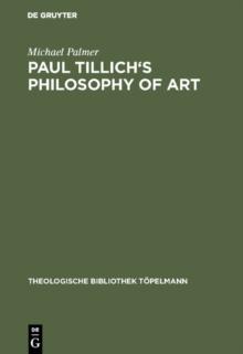 Paul Tillich's Philosophy of Art