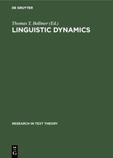 Linguistic Dynamics : Discourses, Procedures and Evolution