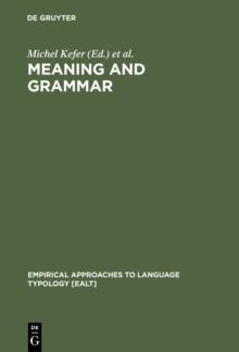 Meaning and Grammar : Cross-Linguistic Perspectives