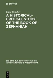 A Historical-Critical Study of the Book of Zephaniah