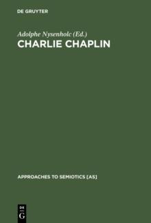 Charlie Chaplin : His Reflection in Modern Times