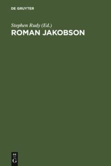 Roman Jakobson : 1896 - 1982. A Complete Bibliography of His Writings