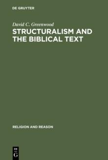 Structuralism and the Biblical Text