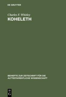 Koheleth : His Language and Thought