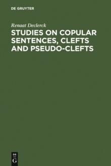 Studies on Copular Sentences, Clefts and Pseudo-Clefts