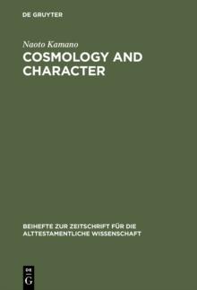 Cosmology and Character : Qoheleths Pedagogy from a Rhetorical-Critical Perspective