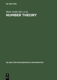 Number Theory : Proceedings of the Turku Symposium on Number Theory in Memory of Kustaa Inkeri, May 31-June 4, 1999