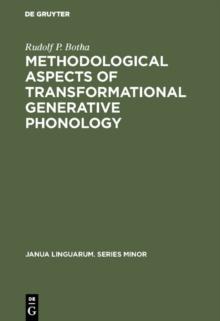 Methodological Aspects of Transformational Generative Phonology