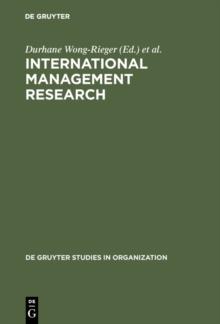 International Management Research : Looking to the Future