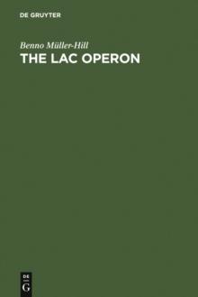 The lac Operon : A Short History of a Genetic Paradigm