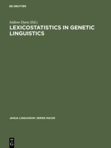 Lexicostatistics in Genetic Linguistics : Proceedings of the Yale Conference, Yale University, April 3-4, 1971