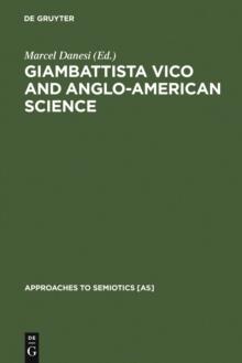 Giambattista Vico and Anglo-American Science : Philosophy and Writing