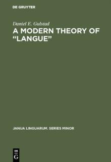 A Modern Theory of "Langue"