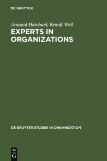 Experts in Organizations : A Knowledge-Based Perspective on Organizational Change