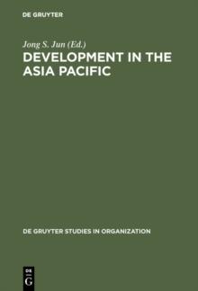 Development in the Asia Pacific : A Public Policiy Perspective