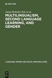 Multilingualism, Second Language Learning, and Gender