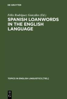 Spanish Loanwords in the English Language : A Tendency towards Hegemony Reversal