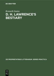 D. H. Lawrence's Bestiary : A Study of his Use of Animal Trope and Symbol