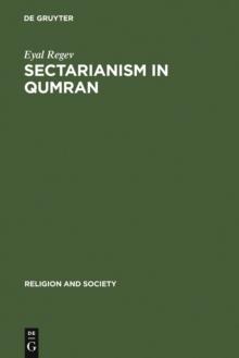 Sectarianism in Qumran : A Cross-Cultural Perspective