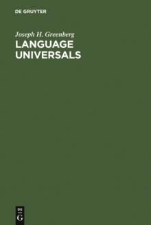 Language Universals : With Special Reference to Feature Hierarchies