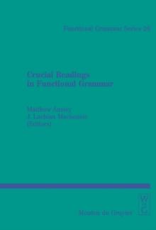 Crucial Readings in Functional Grammar