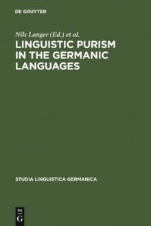 Linguistic Purism in the Germanic Languages