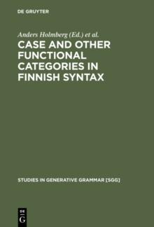 Case and Other Functional Categories in Finnish Syntax