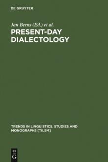 Present-day Dialectology : Problems and Findings