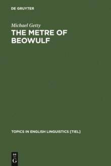 The Metre of Beowulf : A Constraint-Based Approach