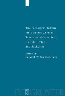 Tractates Ma'aser Seni, Hallah, 'Orlah, and Bikkurim