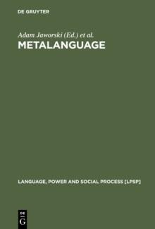 Metalanguage : Social and Ideological Perspectives