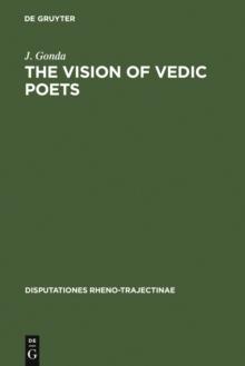 The Vision of Vedic Poets