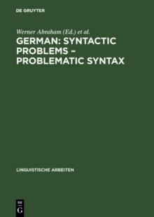 German: Syntactic Problems - Problematic Syntax