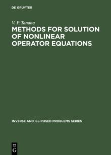 Methods for Solution of Nonlinear Operator Equations