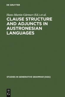 Clause Structure and Adjuncts in Austronesian Languages