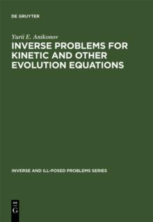 Inverse Problems for Kinetic and Other Evolution Equations