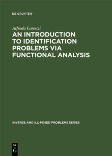 An Introduction to Identification Problems via Functional Analysis