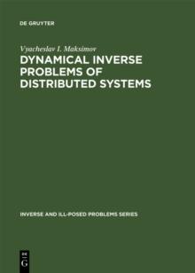 Dynamical Inverse Problems of Distributed Systems