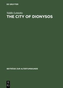 The City of Dionysos : A Study of Euripides' Bakchai