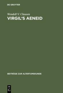 Virgil's Aeneid : Decorum, Allusion, and Ideology