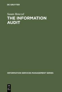 The Information Audit : A Practical Guide