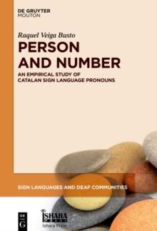 Person and Number : An Empirical Study of Catalan Sign Language Pronouns