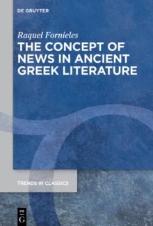 The Concept of News in Ancient Greek Literature