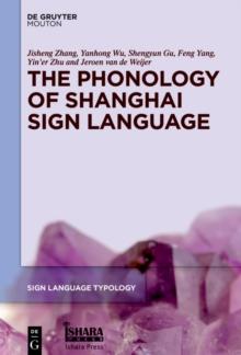 The Phonology of Shanghai Sign Language