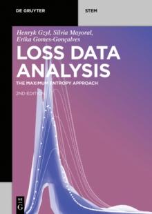 Loss Data Analysis : The Maximum Entropy Approach