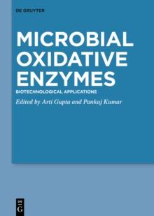 Microbial Oxidative Enzymes : Biotechnological Applications