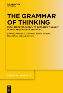 The Grammar of Thinking : From Reported Speech to Reported Thought in the Languages of the World